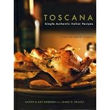 Toscana: Simple Authentic Italian Recipes