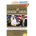 House of Bush House of Saud: The Secret Relationship Between the World's Two Most Powerful Dynasties
