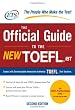 Official Guide to the New Toefl iBT With Cd-rom (Official Guide to the New Toefl iBT)