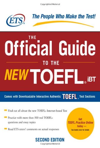 The Official Guide to the New TOEFL iBT with CD-ROM (Official Guide to the Toefl Ibt)