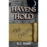 The Chosen: The Havens Hold Series ~ D J Rand