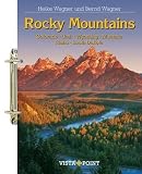 Rocky Mountains. Tourplaner: Colorado - Utah - Wyoming - Montana - Idaho - South Dakota