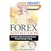 Forex Revolution: An Insider's Guide to the Real World of Foreign Exchange Trading