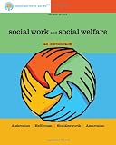 Brooks/Cole Empowerment Series: Social Work and Social Welfare: An Introduction