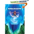 Naked Skydiving by  Jordan Schaffner