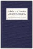 St Katherine of Alexandria : the late middle English prose legend in Southwell Minster MS 7