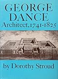 George Dance, architect, 1741-1825