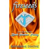 FIRESEEDS (Black Panther Rising)