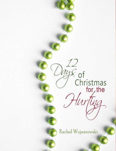 12 Days of Christmas for the Hurting