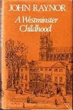 A Westminster childhood