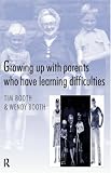Growing Up with Parents Who Have Learning Difficulties