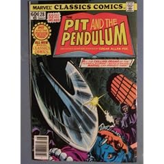 Marvel Classics Comics (The Pit and the Pendulum, 1) by Edgar Allan Poe and Roger Slifer