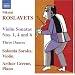 Nikolai Roslavets: Violin Sonatas; Three Dances