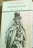 Moshoeshoe, Chief of the Sotho