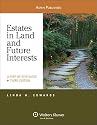 Estates in Land & Future Interests: A Step by Step Guide 3e