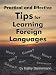 Practical and Effective Tips for Learning Foreign Languages