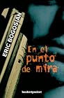 En el punto de mira/ Mall (Books4pocket Narrativa)