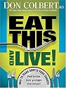 Eat This and Live!