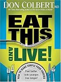 Eat This and Live! Don Colbert