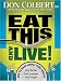 Eat This and Live!