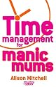 Books - Time Management for Manic Mums