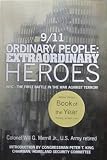 9/11 Ordinary People: Extraordinary Heroes - NYC, The First Battle in the War Against Terror