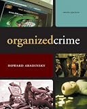 By Howard Abadinsky: Organized Crime Ninth (9th) Edition