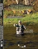 Mastering the Dead Drift: Indicator Nymphing Simplified and Perfected DVD by Aaaron Jasper