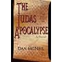 The Judas Apocalypse by Dan McNeil