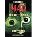 The Mystery of the Mad Science Teacher