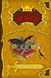 A Heros Guide to Deadly Dragons (How to Train Your Dragon, Book 6)