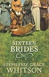 Sixteen Brides