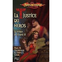 La trilogie de l'Ergoth, Tome 3 : La justice du h�ros
