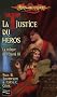 La trilogie de l'Ergoth, Tome 3 : La justice du h�ros