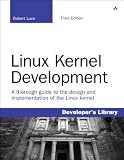 Linux Kernel Development (3rd Edition)
