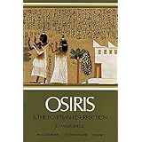 osiris and the egyptian resurrection vol 1