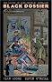 The League of Extraordinary Gentlemen: The Black Dossier The League of Extraordinary Gentlemen: The Black Dossier