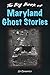 The Big Book of Maryland Ghost Stories (Big Book of Ghost Stories)