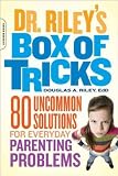 Produkt-Bild: (DR. RILEY'S BOX OF TRICKS: 80 UNCOMMON SOLUTIONS FOR EVERYDAY PARENTING PROBLEMS ) BY Riley, Douglas A. (Author) Paperback Published on (06 , 2011)