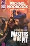 Masters Of The Pit (Planet Stories Library)