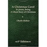 A Christmas Carol - 1st Edition: In prose, being a Ghost Story for Christmas