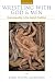 Wrestling with God and Men: Homosexuality in the Jewish Tradition