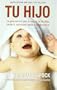 TU HIJO (Vivir Mejor) (Spanish Edition)