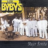 Los Byby's Mujer Bonita