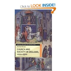 Church and Society in England, 1000-1500