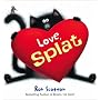 Love, Splat