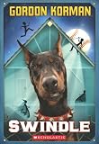 Swindle (Apple (Scholastic))