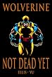 Wolverine: Not Dead Yet