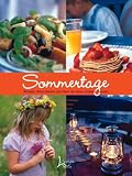 Sommertage: Rezepte,Dekorationen und Ideen f�r einen sch�nen Sommer - Nina Dreyer Hensley