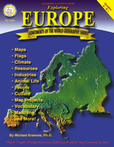 Exploring Europe, Grades 4 - 8 (Continents of the World)